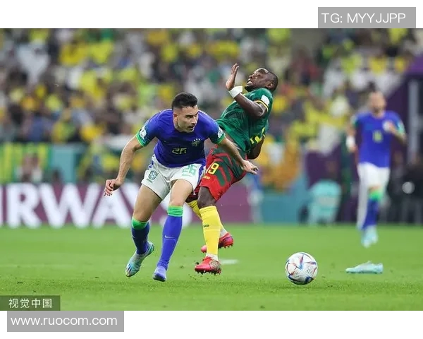 巴西与喀麦隆的精彩对决最终比分揭晓你猜对了吗